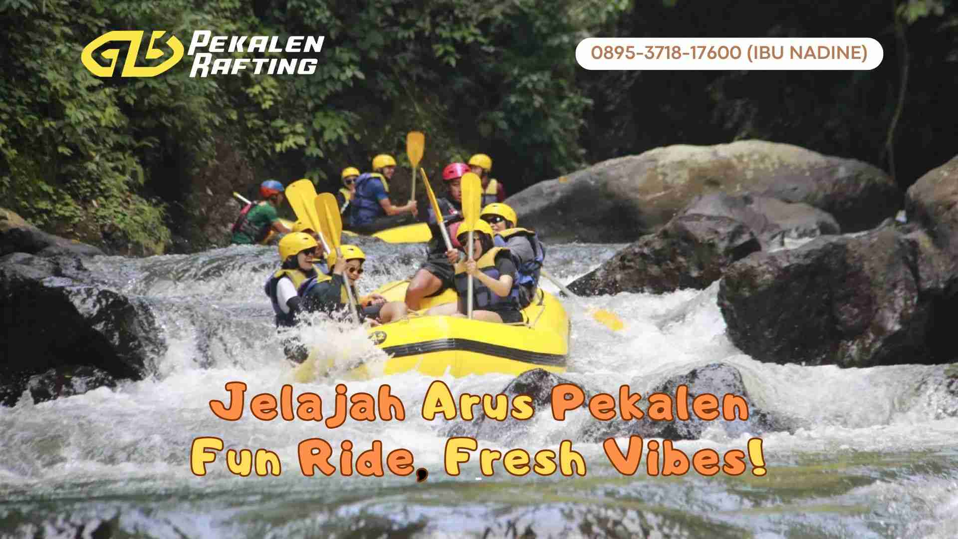 REKOMENDASI RAFTING YANG MENANTANG ADRENALIN DI PROBOLINGGO